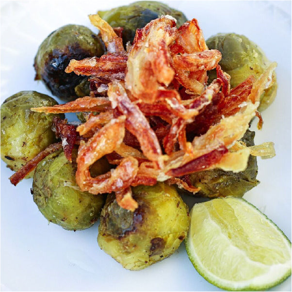 Caramelized Brussels Sprouts with Lime and Crispy Shallots